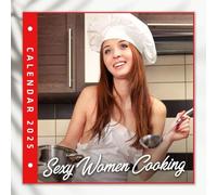 Sexy Women Cooking Calendar 2025: A Yearly Planner Highlighting Culinary Beauty