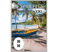 Seychelles Guida di viaggio 2026