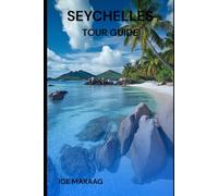 Seychelles Tour Guide
