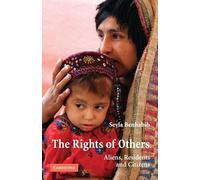 Seyla Benhabib The Rights of Others (Tascabile) Seeley Lectures