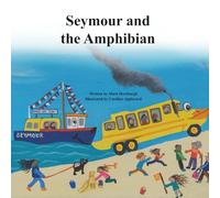Seymour and the Amphibian