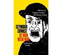Seymour Chwast At War with War (Tascabile)