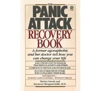 Seymour Jaffe Shirley Swede The Panic Attack Recovery Book (Tascabile)