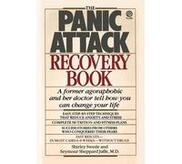 Seymour Jaffe Shirley Swede The Panic Attack Recovery Book (Tascabile)