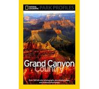 Seymour L. Fishb National Geographic Park Profiles: Grand Canyon Cou (Tascabile)