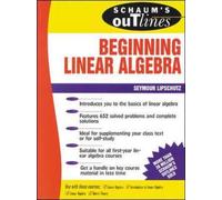 Seymour Lipschut Schaum's Outline of Beginning Linear Algebr (Copertina rigida)
