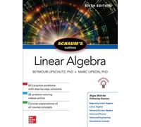 Seymour Lipschutz Marc Schaum's Outline of Linear Algebra, Sixth E (Tascabile)