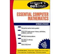 Seymour Lipschutz Schaum's Outline of Essential Computer Mathematics (Tascabile)