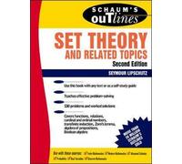Schaum's Outline of Theory and Problems of Set Theory and Related Topics