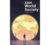 Seymour W. Itzkoff 2284 World Society (Tascabile)