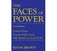 Seyom Brown The Faces of Power (Tascabile)