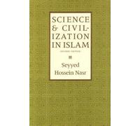 Seyyed Hossein Nasr Science and Civilization in Islam (Tascabile)