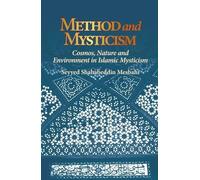 Seyyed Shahabeddin Mesbahi Method and Mysticism (Tascabile)
