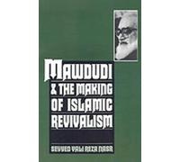 Seyyed Vali Reza N Mawdudi and the Making of Islamic Revival (Copertina rigida)