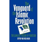Seyyed Vali Reza Nasr The Vanguard of the Islamic Revolution (Tascabile)