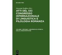 Sezione 1, Grammatica storica delle lingue romanze (Copertina rigida)