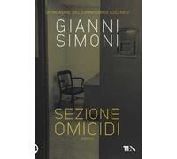 Sezione omicidi. Un'indagine del commissario Lucchesi
