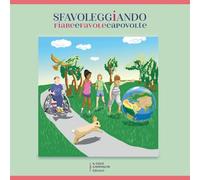 Sfavoleggiando: fiabe e favole capovolte