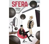 Sfera - AlbHey Longo - Bao Publishing - ITALIANO NUOVO #NSF3