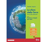 SFERE DELLA TERRA SECONDA EDIZIONE - PRIMO BIENNIO - CON SINTESI E MAPPE (LE) - (9788893796637) + Materiali didattici - Rebillo