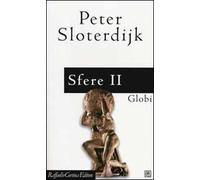 Sfere. Globi. Macrosferologia (Vol. 2)