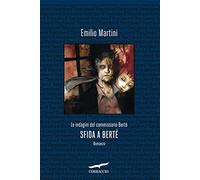 Sfida a Bertè. Le indagini del commissario Berté