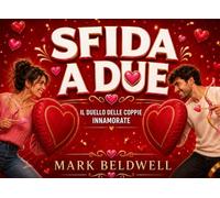 SFIDA A DUE: IL DUELLO DELLE COPPIE