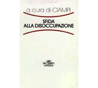 Sfida alla disoccupazione