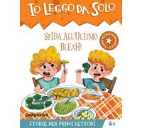 Sfida all'ultimo bleah!