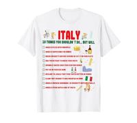 Sfida: Esplora l'Italia e infrangi Le Regole Italiane Non Scritte Maglietta