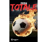 Sfida Totale: Il Grande Libro del Calcio