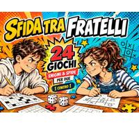 Sfida tra Fratelli: 24 Giochi, Enigmi e Sfide Divertenti per Due | Il Libro di Attività 1 contro 1 contro la Noia