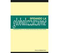 SFIDANDO LA GLOBALIZZAZIONE. L'INSEGNAMENTO DELLA L1 NEL CONTESTO MULTICULTURALE