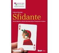 Sfidante. Giochi didattici e attività laboratoriali per l'insegnante di lettere
