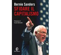 Libri Bernie Sanders - Sfidare Il Capitalismo