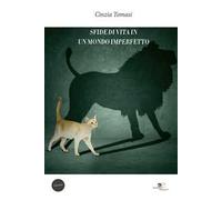 Sfide di vita in un mondo imperfetto