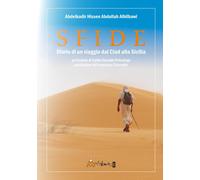 Sfide. Diario di un viaggio dal Ciad alla Sicilia [Paperback] [Jul 30, 2025] Al-