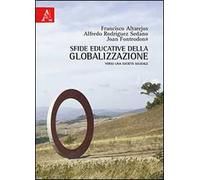 Sfide educative della globalizzazione. Verso una società solidale