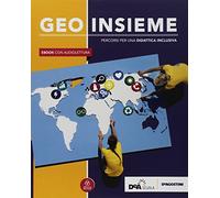 Sfide globali. Geo insieme. BES. Per le Scuole superiori. Con ebook. Con espansione online