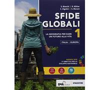 Sfide globali. Per le Scuole superiori. Con ebook. Con espansione online. Italia-Europa (Vol. 1)