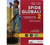 Sfide globali. Per le Scuole superiori. Con ebook. Con espansione online. Paesi extra-europei (Vol. 2)