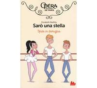 Sfide in famiglia. Sarò una stella (Vol. 3)