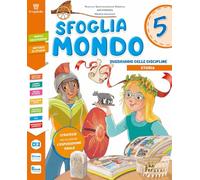 Sfogliamondo. Sussidiario delle Discipline. Kit Antropologico e Scientifico. Per la 5 ͣ classe della Scuola elementare. Con e-book. Con espansione online (Vol. 2)