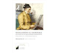 Sfogliando il giornale [Paperback] [Dec 16, 2024] Chiarenza, Franco