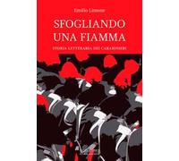 Sfogliando una fiamma. Storia letteraria dei Carabinieri