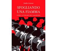 Sfogliando una fiamma. Storia letteraria dei Carabinieri - Limone Emilio