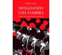 Sfogliando una fiamma. Storia letteraria dei Carabinieri - Limone Emilio