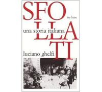 Sfollati. Una storia italiana