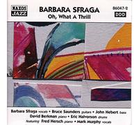 Sfraga Barbara - Oh, What A Thrill
