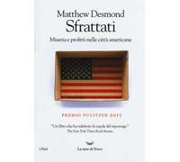 Sfrattati. Miseria e profitti nelle città americane